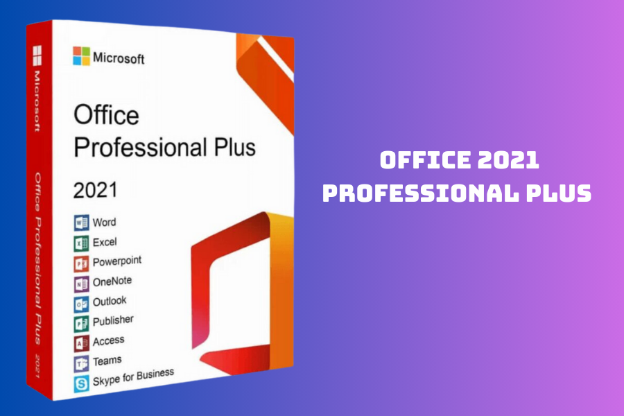 Office 2021 Professional Plus